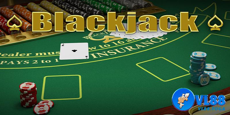 Blackjack luôn là sản phẩm ăn khách nhất tại Casino VL88